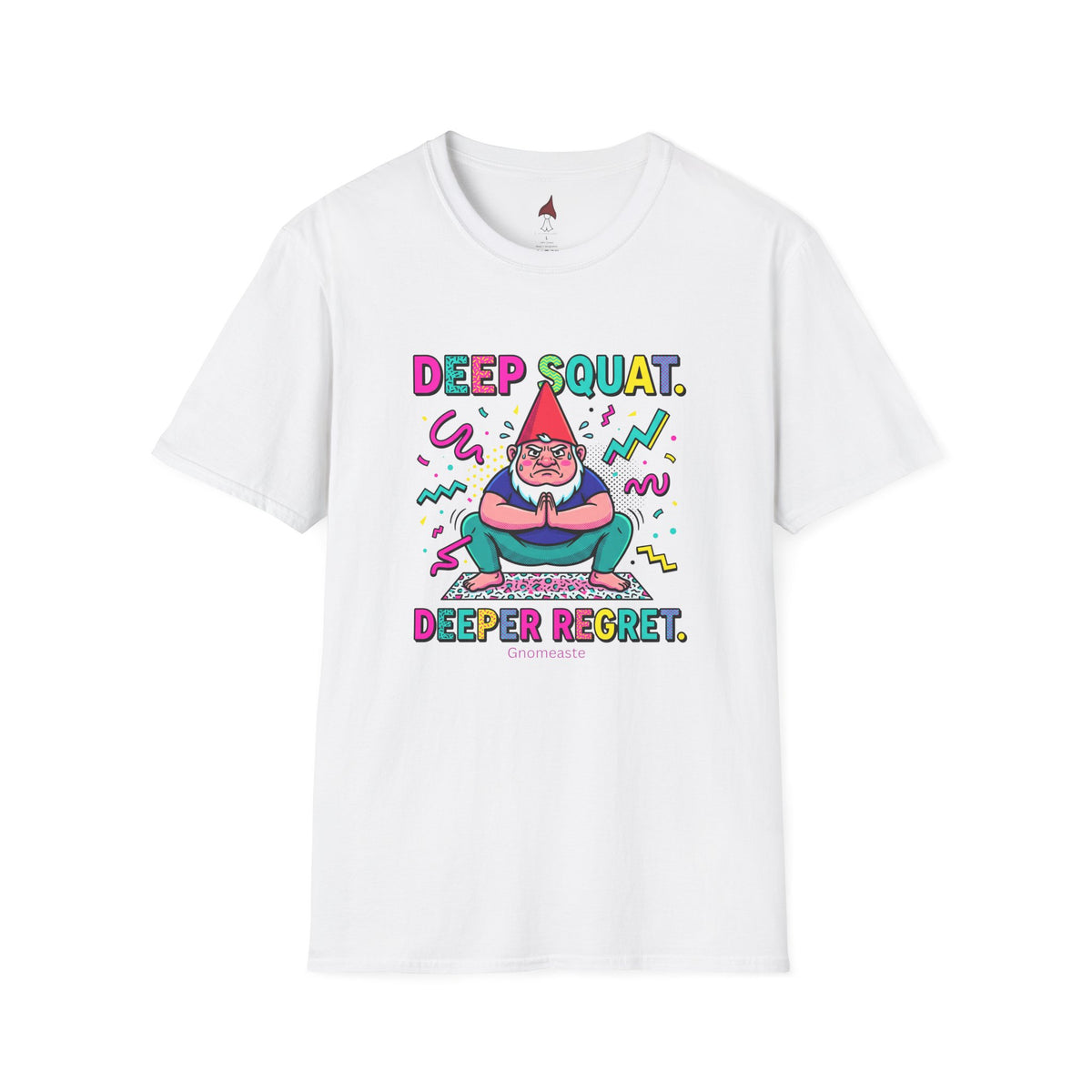 Deep Squat  T-Shirt