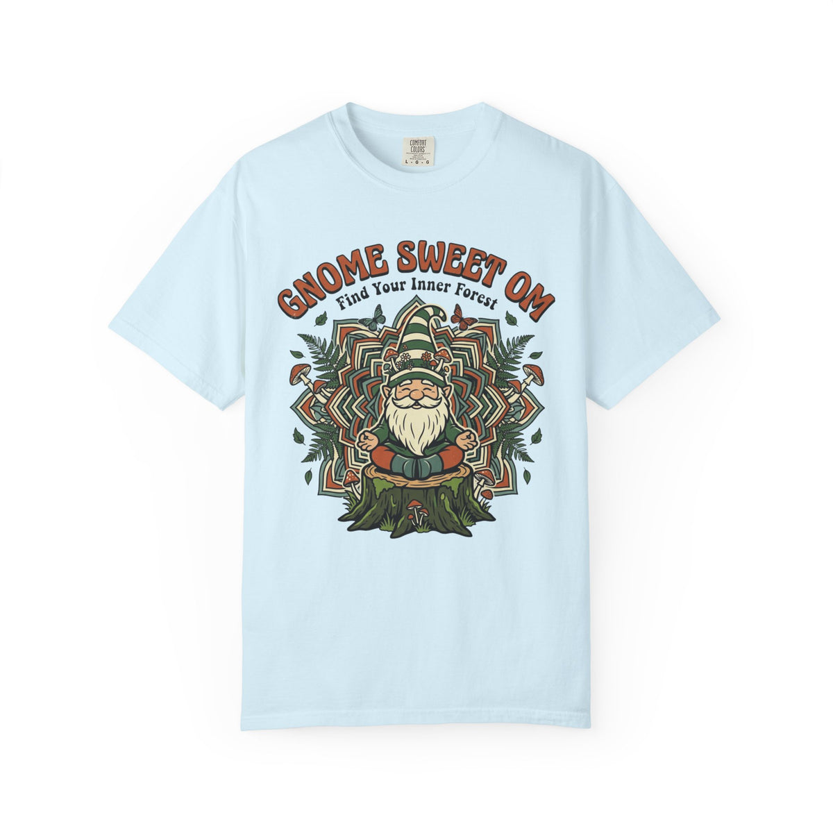 Gnome Sweet OM T-Shirt