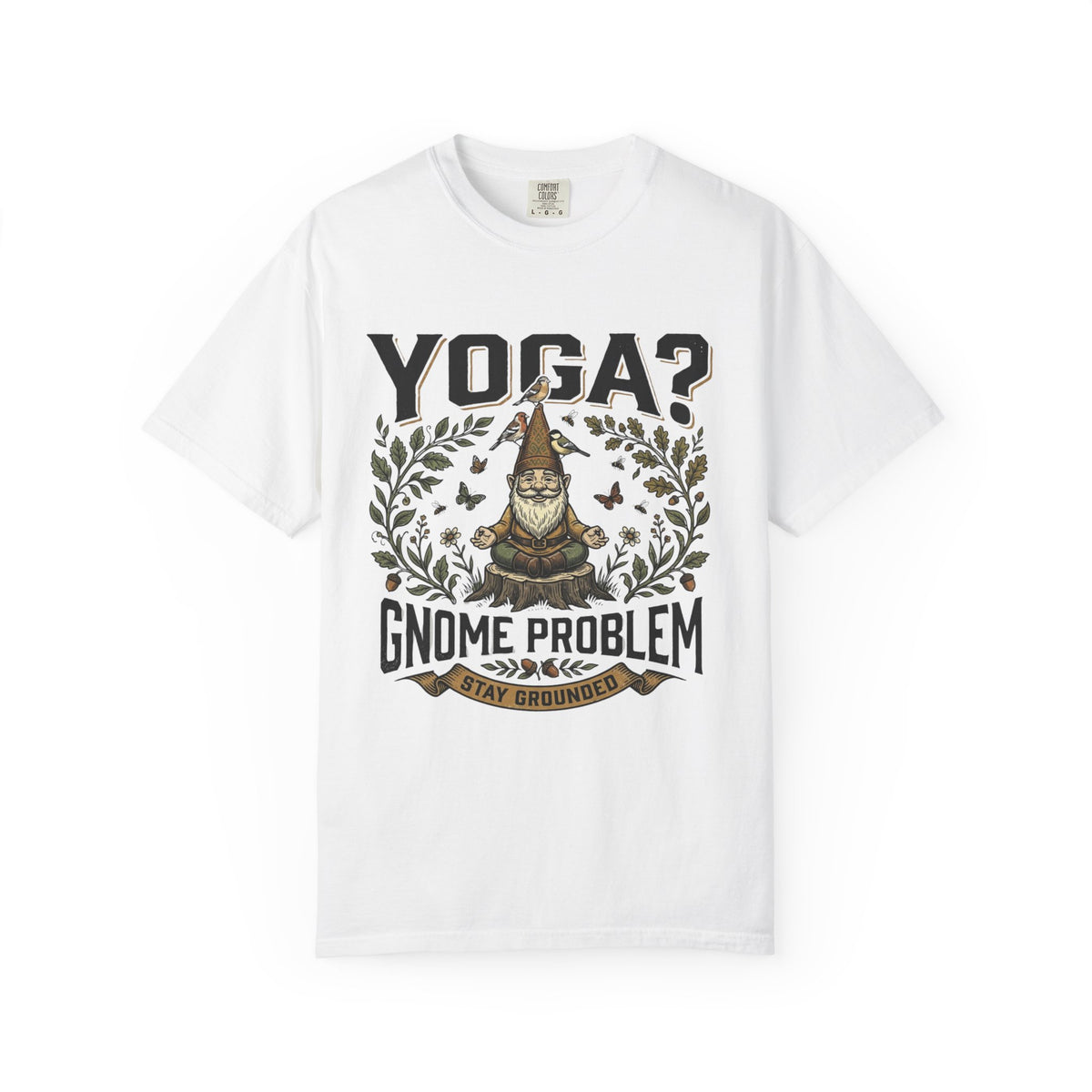 Yoga Gnome Problem T-shirt