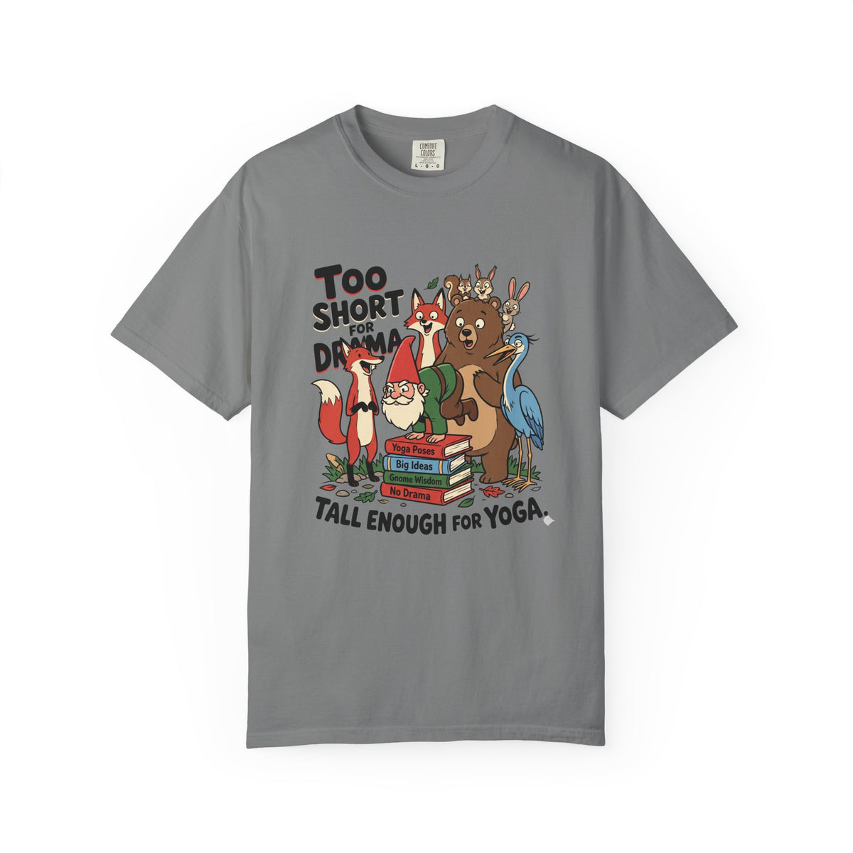 To Short for Drama T-Shirt