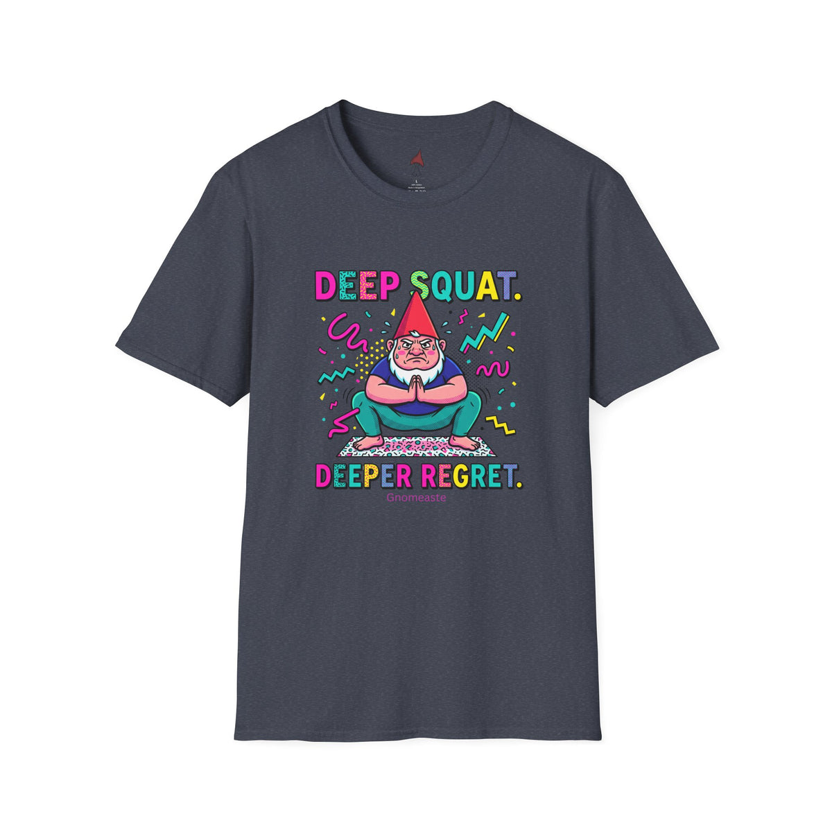 Deep Squat  T-Shirt