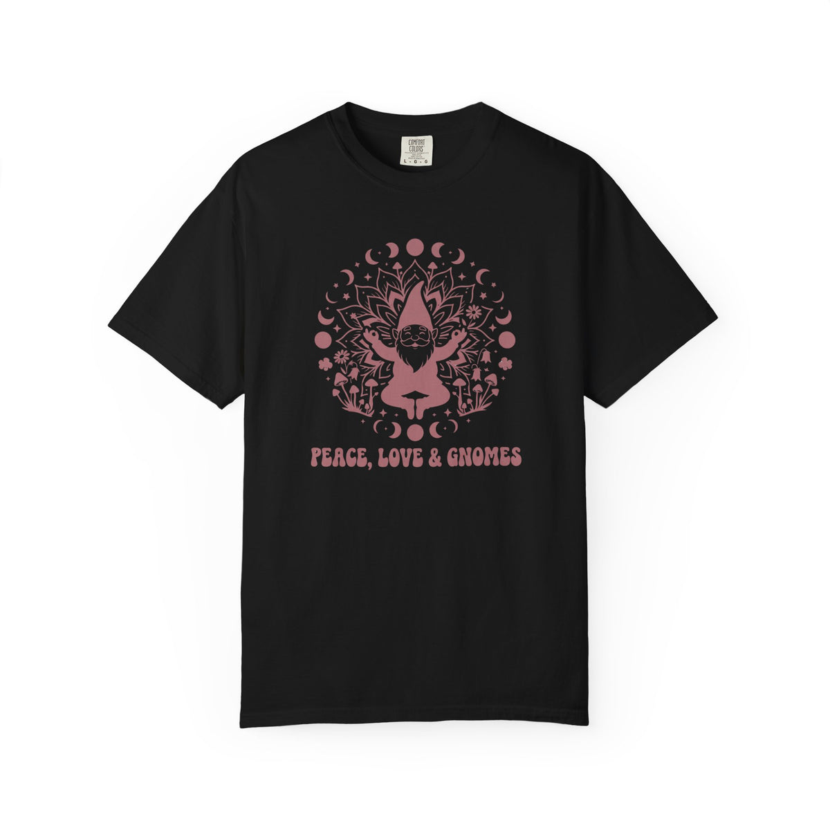 Peace Love Gnomes T-Shirt