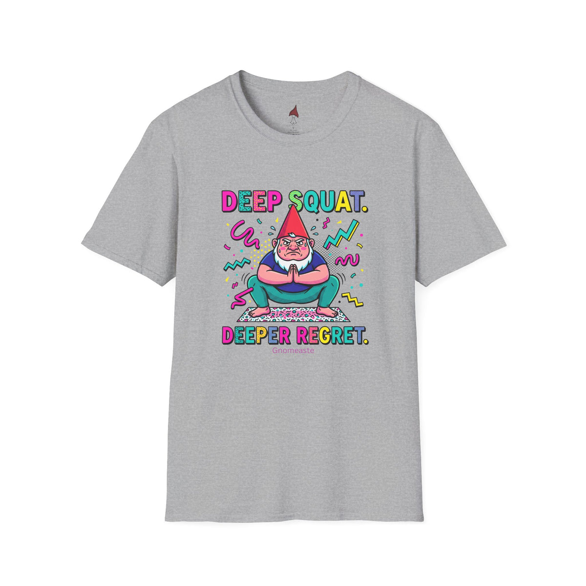 Deep Squat  T-Shirt