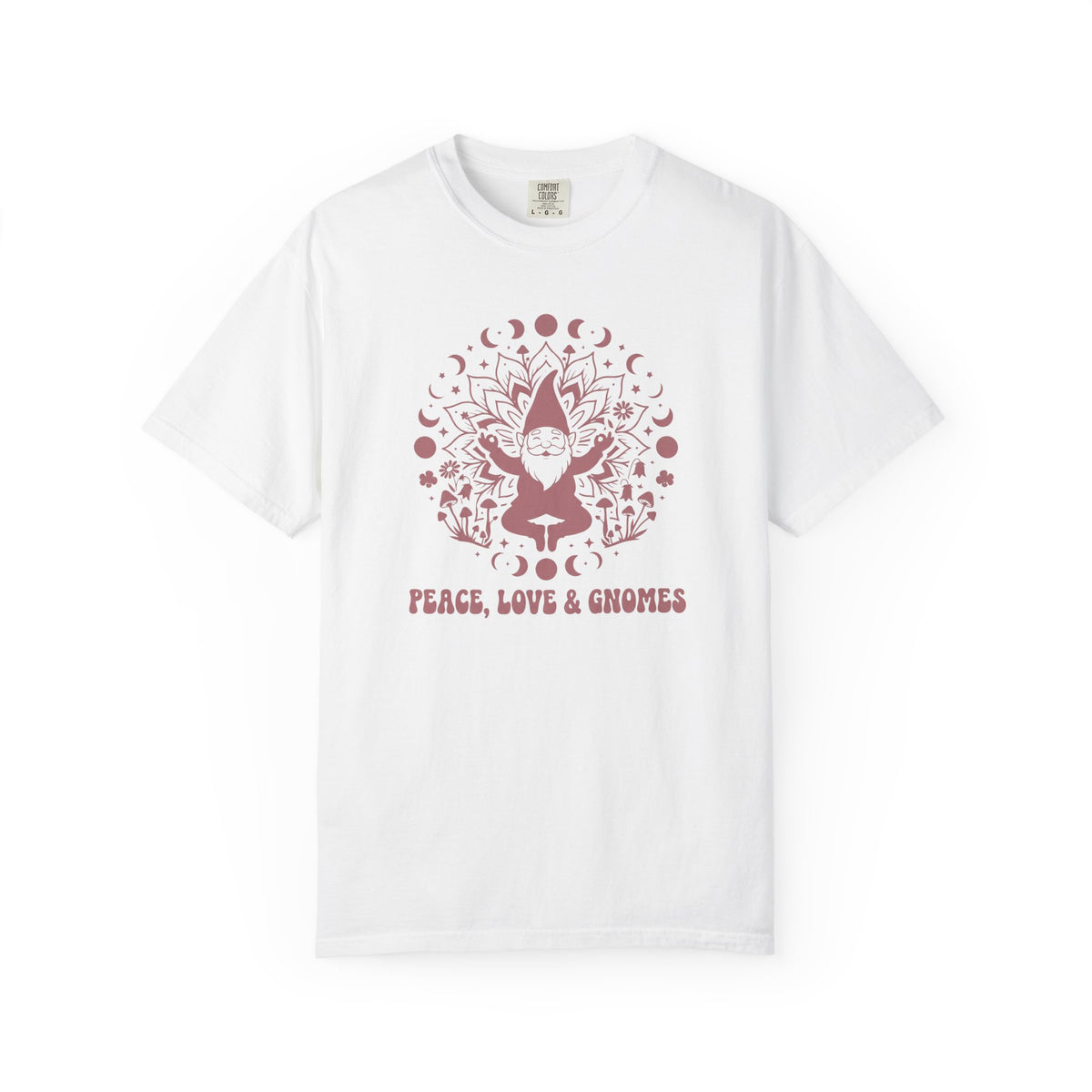 Peace Love Gnomes T-Shirt