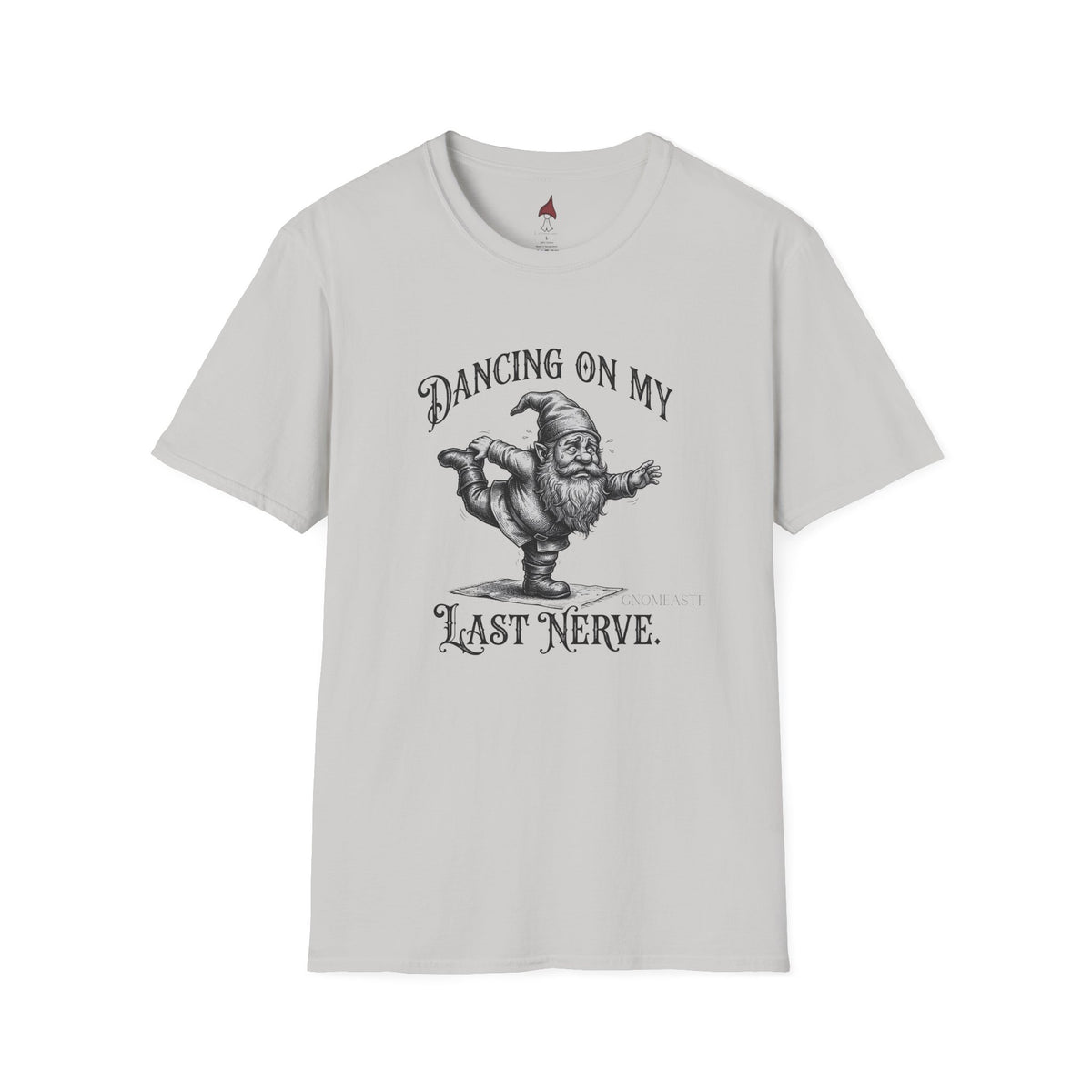 Last Nerve  T-Shirt