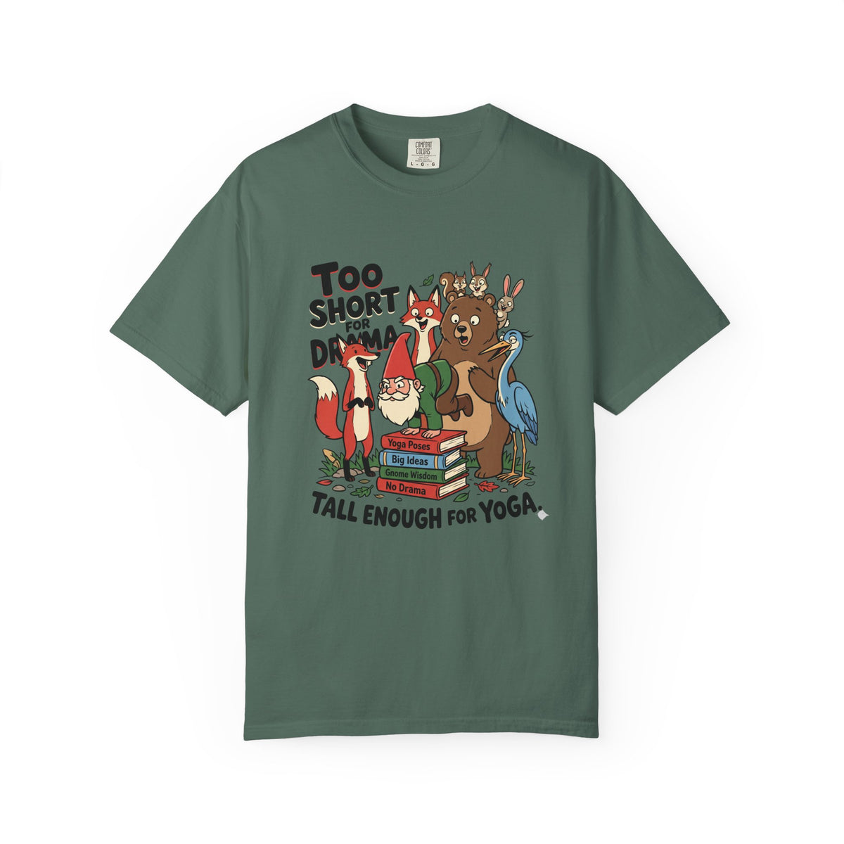 To Short for Drama T-Shirt