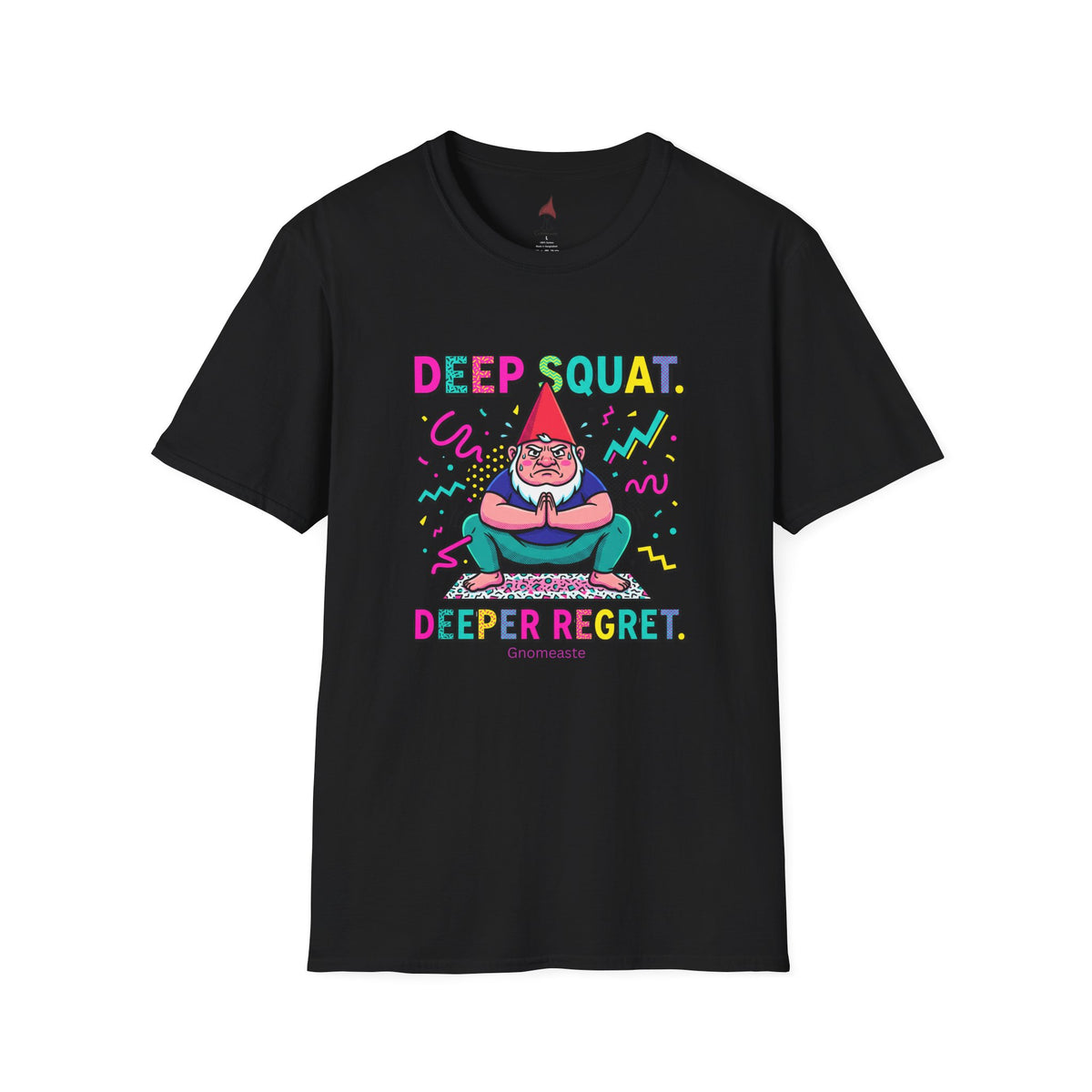 Deep Squat  T-Shirt