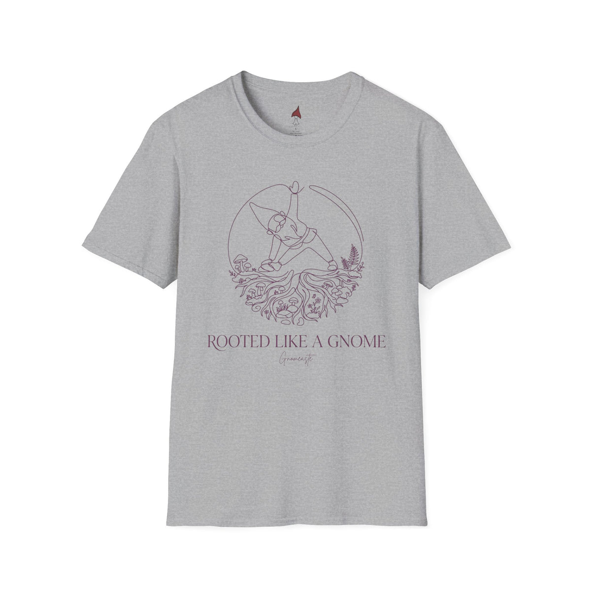 Rooted Like a Gnome T-Shirt