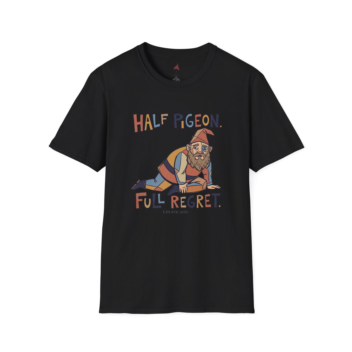 Half Pigeon  T-Shirt