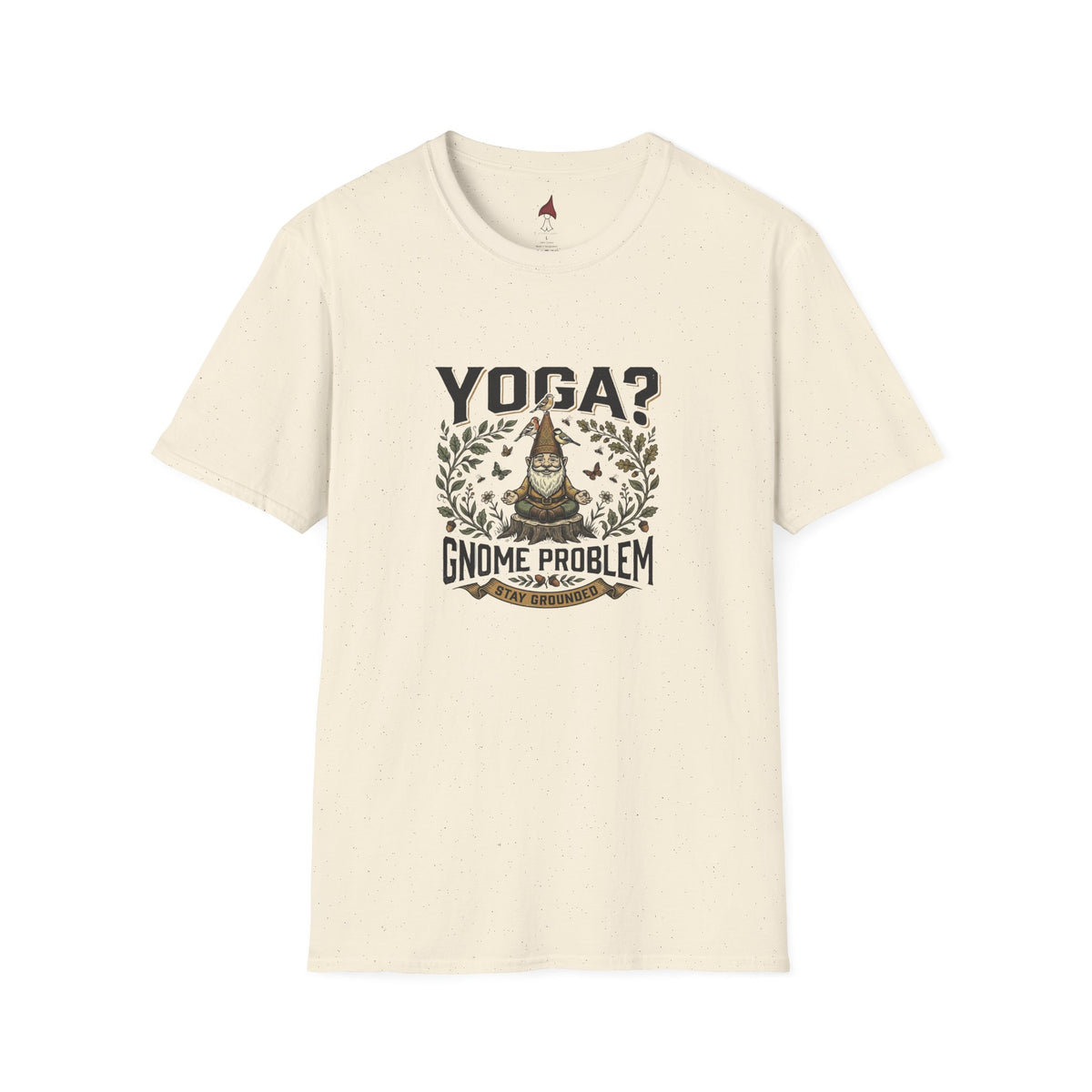 Yoga? Gnome Problem T-Shirt