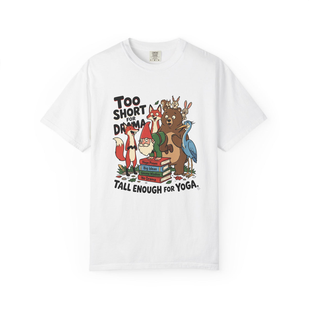 To Short for Drama T-Shirt